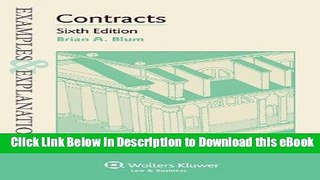 [Read Book] Examples   Explanations: Contracts, Sixth Edition Mobi
