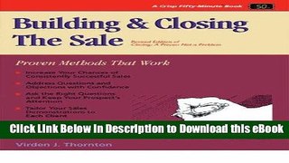 [Read Book] Crisp: Building and Closing the Sale, Revised Edition: Proven Methods for Closing