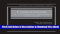 [Read Book] Corporations: A Contemporary Approach, 2d (Interactive Casebook Series) Mobi