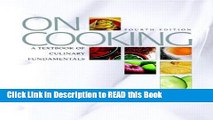 Read Book On Cooking: A Textbook of Culinary Fundamentals Value Pack (includes Study Guide