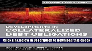 DOWNLOAD Developments in Collateralized Debt Obligations: New Products and Insights Mobi