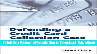 [Read Book] Defending a Credit Card Collection Case Kindle
