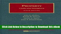 [Read Book] Property: Cases and Materials (University Casebook) Kindle