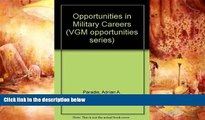 PDF  Opportunities in Military Careers (Vgm Opportunities Series) Adrian A. Paradis  TRIAL EBOOK