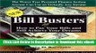 [Read Book] Bill Busters: How to Pay All Your Bills and Still Achieve Your Dreams Kindle
