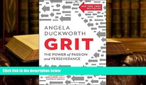 PDF [DOWNLOAD] Grit: The Power of Passion and Perseverance Angela Duckworth Full Book