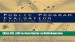 [DOWNLOAD] Public Program Evaluation: A Statistical Guide Full Online