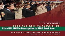 [Popular Books] Businessmen in Arms: How the Military and Other Armed Groups Profit in the MENA