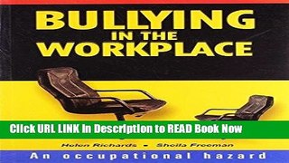 [Popular Books] Bullying in the Workplace FULL eBook