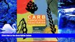 READ book Carb Conscious Vegetarian: 150 Delicious Recipes for a Healthy Lifestyle Robin Robertson