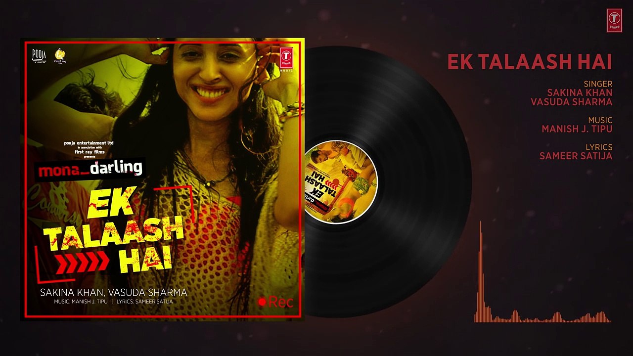 Ek Talaash Hai Audio Song - Mona Darling - Anshuman Jha, Divya Menon, Suzanna Mukherjee, Sanjay Suri - Downloaded from youpak.com