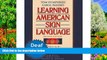 BEST PDF  Learning American Sign Language: Levels I   II--Beginning   Intermediate 2nd (second)