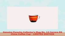 Genuine Porsche Collectors Mug No 14 Carrera RS China Coffee Cup  LIMITED EDITION d9f14cd8