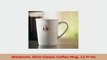 Starbucks 2010 Classic Coffee Mug 12 Fl Oz a33001c0