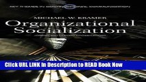 [Popular Books] Organizational Socialization: Joining and Leaving Organizations FULL eBook