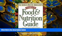 READ book The American Dietetic Association s Complete Food   Nutrition Guide Roberta Duyff For