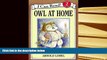 BEST PDF  Owl at Home (I Can Read Level 2) Arnold Lobel For Ipad