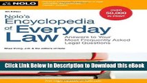 [Read Book] Nolo s Encyclopedia of Everyday Law: Answers to Your Most Frequently Asked Legal