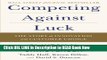 [PDF] Competing Against Luck: The Story of Innovation and Customer Choice FULL eBook