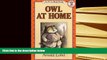 PDF [FREE] DOWNLOAD  Owl at Home Book and Tape (I Can Read Book 2) Arnold Lobel For Ipad