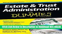 [Read Book] Estate and Trust Administration For Dummies Kindle