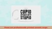 Cupid Rhymes With Stupid 11oz Ceramic Coffee Mug Funny Anti Valentines Day Cup 86876438