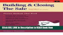 [Popular Books] Crisp: Building and Closing the Sale, Revised Edition: Proven Methods for Closing