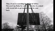 Best Out of Africa Flavored Lip Balm reviews