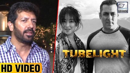 Kabir Khan Reveals Details About Tubelight