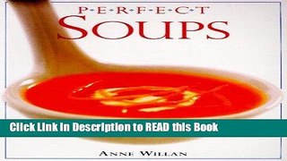 Read Book Perfect Soups Full Online