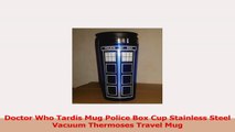Doctor Who Tardis Mug Police Box Cup Stainless Steel Vacuum Thermoses Travel Mug a819e46a