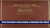 [Read Book] Health Law, Cases, Materials and Problems (American Casebooks) (American Casebook