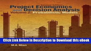 [Read Book] Project Economics and Decision Analysis: Probabilistic Models Kindle