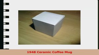 1948 Birthday Gift  1948 Coffee Mug 73bc98c7