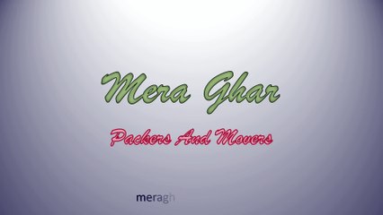 Mera Ghar Movers - Top Relocation Service in Kolkata