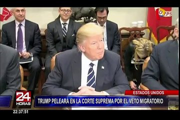 EEUU: Trump luchará en la Corte Suprema por el veto migratorio
