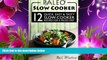 READ book Paleo Slow Cooker: 12 Quick, Easy   Tasty Slow-Cooker Recipes For A Paleo Diet Neil