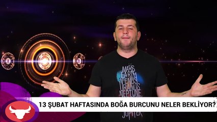 13 Şubat haftasında Boğa burcunu neler bekliyor?