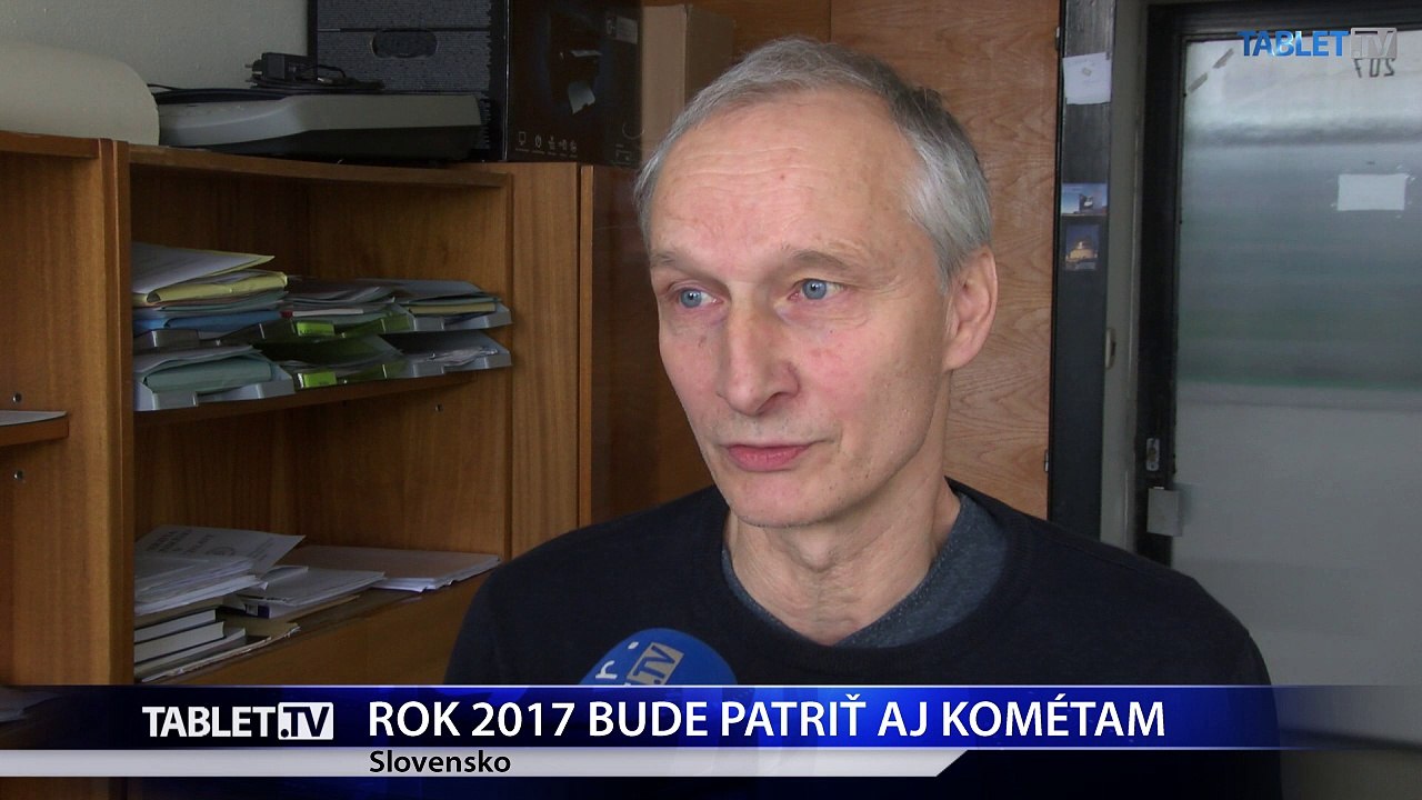 ROK 2017 BUDE PATRIT KOMETAM