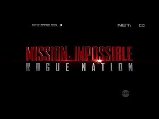 Mission Impossible 5 Baru Saja Dirilis