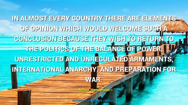 Arthur Henderson Quotes #1