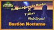 Bastion Nocturno Nm - Trilliax  - PoV Druida Balance