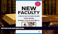PDF [FREE] DOWNLOAD  New Faculty: A Practical Guide for Academic Beginners C. Lucas Full Book