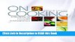 Read Book On Cooking: A Textbook of Culinary Fundamentals, 4th Edition Full Online