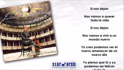 Julian Rodriguez Blanco - Si nos dejan (Karaoke instrumental)