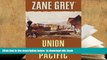 BEST PDF  Union Pacific: A Western Story (Five Star First Edition Western) TRIAL EBOOK