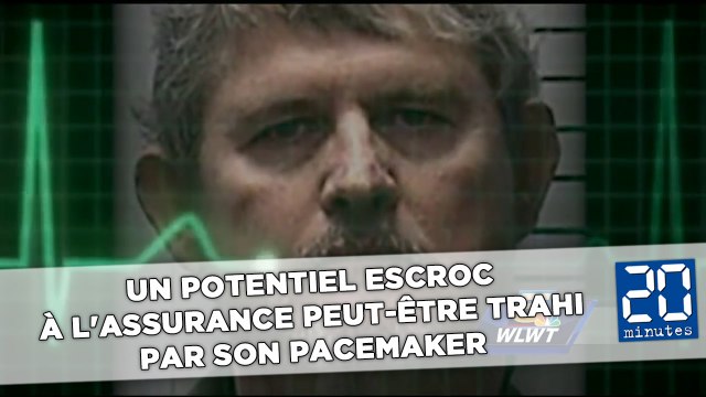 Un potentiel escroc à l'assurance peut-être trahi par son pacemaker