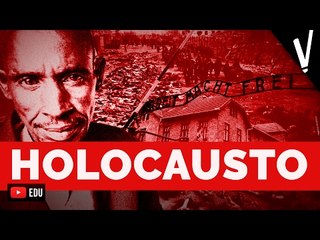 HOLOCAUSTO | 2ª GUERRA MUNDIAL
