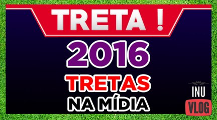2016 E AS TRETAS NA MÍDIA