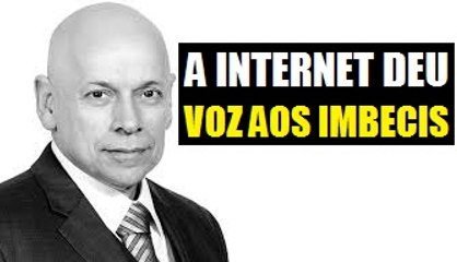 A INTERNET DEU VOZ AO IMBECIS ● LEANDRO KARNAL